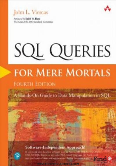 Download SQL Queries For Mere Mortals: A Hands On Guide To Data Manipulation In SQL PDF or Ebook ePub For Free with Find Popular Books 