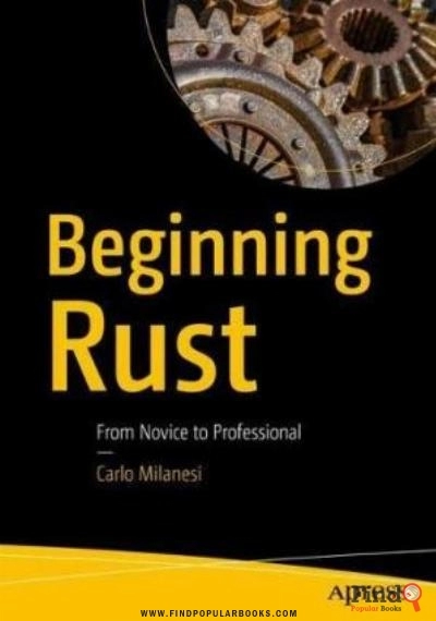 Download Beginning Rust: From Novice To Professional PDF or Ebook ePub For Free with Find Popular Books 