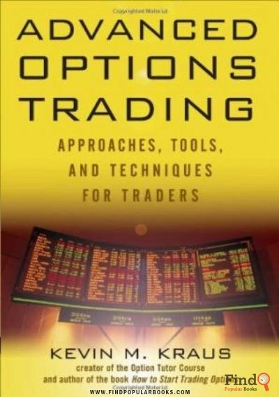 Download Advanced Options Trading: Approaches, Tools, And Techniques For Professional Traders PDF or Ebook ePub For Free with Find Popular Books 