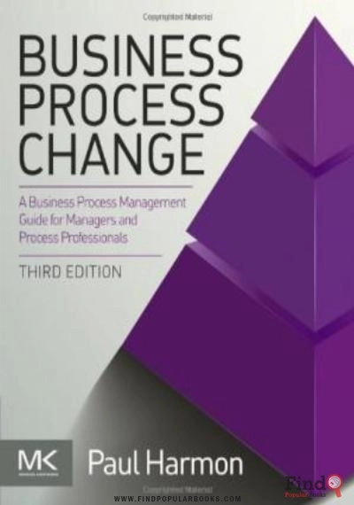 Download Business Process Change. A Business Process Management Guide For Managers And Process Professionals PDF or Ebook ePub For Free with Find Popular Books 