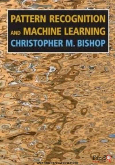 Download Pattern Recognition And Machine Learning PDF or Ebook ePub For Free with Find Popular Books 