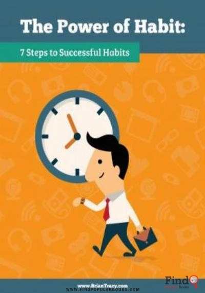 Download The Power Of Habit: 7 Steps To Successful Habits PDF or Ebook ePub For Free with Find Popular Books 