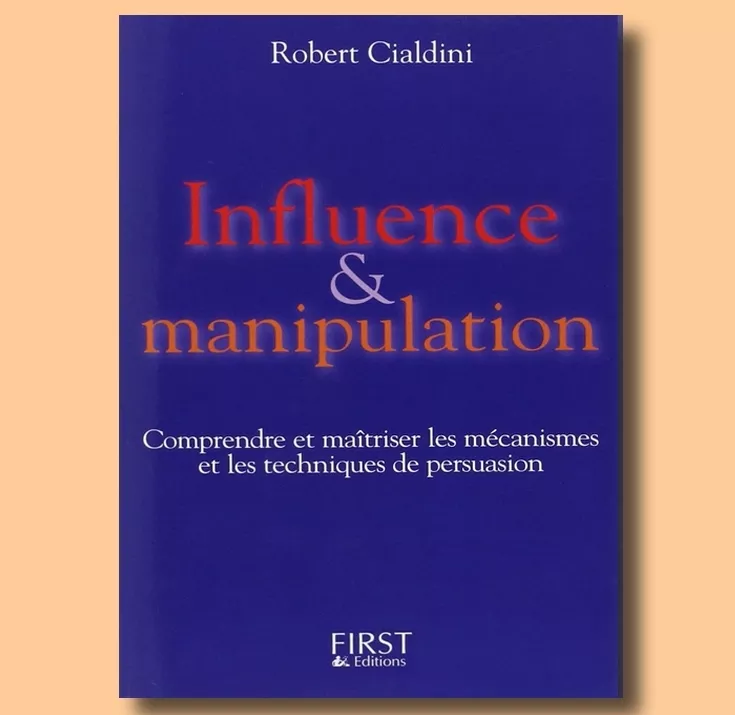 Download INFLUENCE ET MANIPULATION : COMPRENDRE ET MAÎTRISER LES MÉCANISMES ET LES TECHNIQUES DE PERSUASION PDF or Ebook ePub For Free with Find Popular Books 