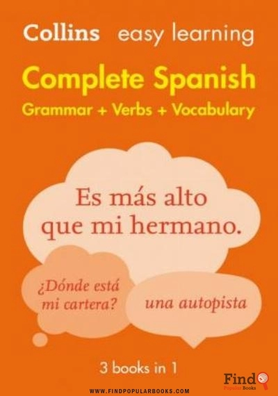 Download Easy Learning Complete Spanish Grammar, Verbs And Vocabulary (3 Books In 1) PDF or Ebook ePub For Free with Find Popular Books 