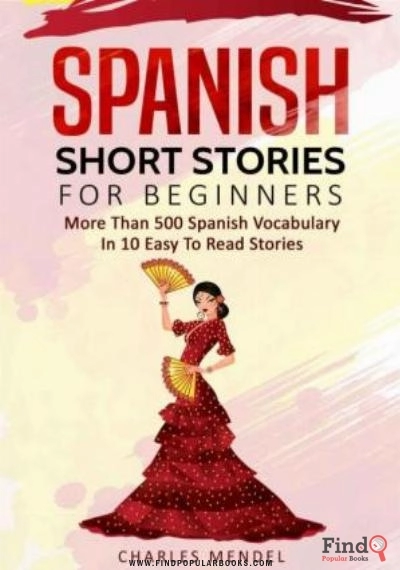 Download Spanish Short Stories For Beginners PDF or Ebook ePub For Free with Find Popular Books 