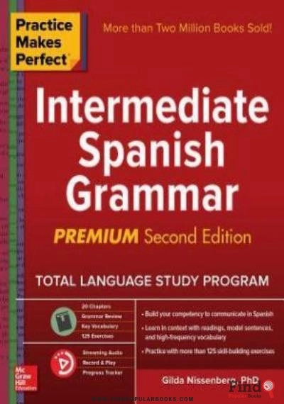 Download Practice Makes Perfect: Intermediate Spanish Grammar, Premium Second Edition PDF or Ebook ePub For Free with Find Popular Books 