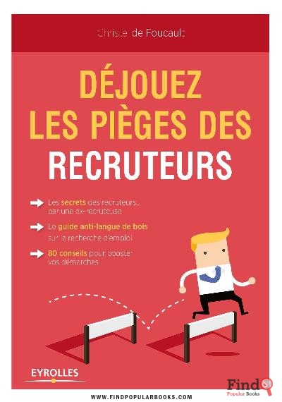 Download DÉJOUEZ LES PIÈGES DES RECRUTEURS PDF or Ebook ePub For Free with Find Popular Books 