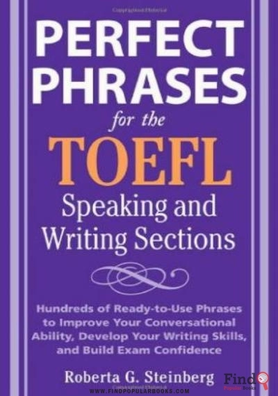 Download Perfect Phrases For The TOEFL Speaking And Writing Sections (Perfect Phrases Series) PDF or Ebook ePub For Free with Find Popular Books 