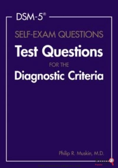 Download DSM 5® Self Exam Questions Test Questions For The Diagnostic Criteria PDF or Ebook ePub For Free with Find Popular Books 