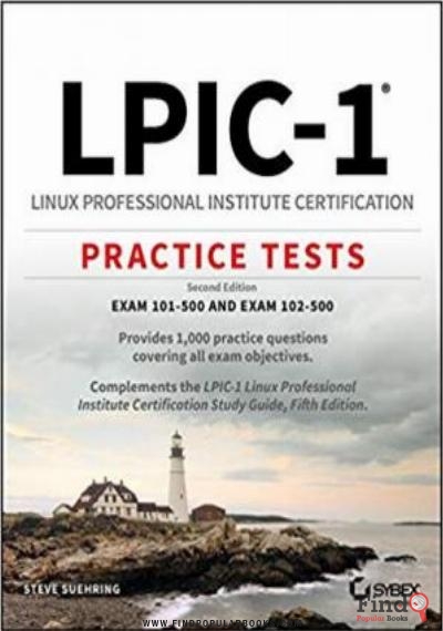 Download LPIC 1 Linux Professional Institute Certification Practice Tests: Exam 101 500 And Exam 102 500 PDF or Ebook ePub For Free with Find Popular Books 