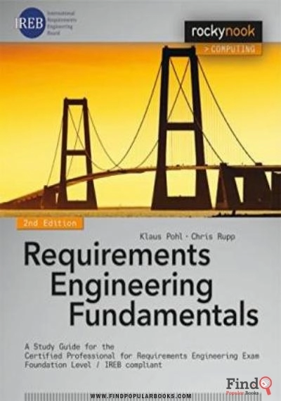 Download Requirements Engineering Fundamentals: A Study Guide For The Certified Professional For Requirements Engineering Exam   Foundation Level   IREB Compliant PDF or Ebook ePub For Free with Find Popular Books 
