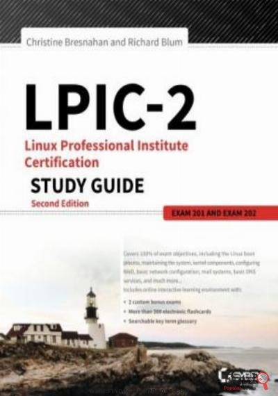 Download LPIC 2: Linux Professional Institute Certification Study Guide: Exam 201 And Exam 202 PDF or Ebook ePub For Free with Find Popular Books 
