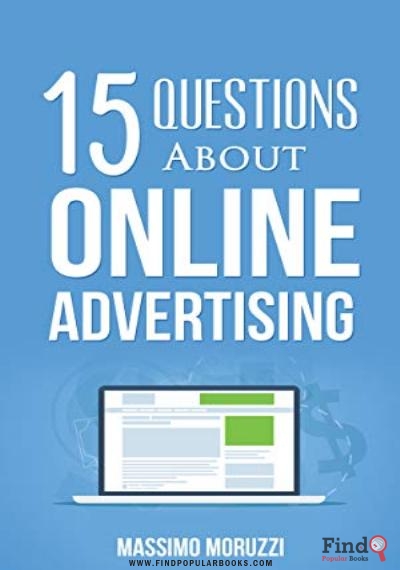 Download  15 Questions About Online Advertising PDF or Ebook ePub For Free with Find Popular Books 