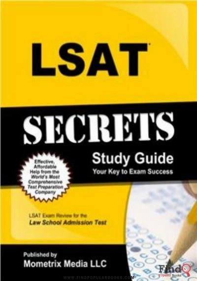 Download LSAT Secrets Study Guide: LSAT Exam Review For The Law School Admission Test By LSAT Exam Secrets Test Prep Team PDF or Ebook ePub For Free with Find Popular Books 