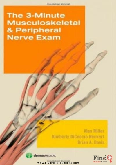 Download The 3 Minute Musculoskeletal & Peripheral Nerve Exam PDF or Ebook ePub For Free with Find Popular Books 