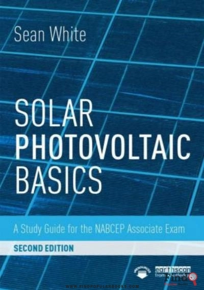 Download Solar Photovoltaic Basics: A Study Guide For The NABCEP Associate Exam PDF or Ebook ePub For Free with Find Popular Books 