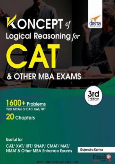 Download KONCEPT OF LOGICAL REASONING FOR CAT AND OTHER MBA EXAMS PDF or Ebook ePub For Free with Find Popular Books 