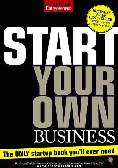 Download Start Your Own Business, Fifth Edition: The Only Start-Up Book You'll Ever Need PDF or Ebook ePub For Free with Find Popular Books 