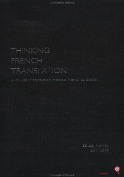 Download Thinking French Translation Student Book: A Course In Translation Method: French To English (Thinking Translation) PDF or Ebook ePub For Free with Find Popular Books 