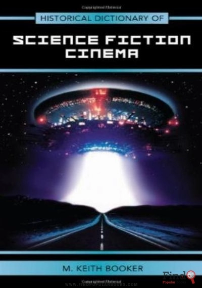 Download Historical Dictionary Of Science Fiction Cinema PDF or Ebook ePub For Free with Find Popular Books 