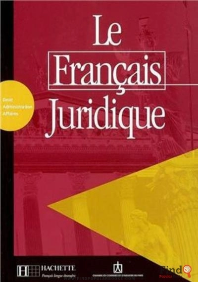 Download Le Français Juridique. Droit Administration Affaires PDF or Ebook ePub For Free with Find Popular Books 