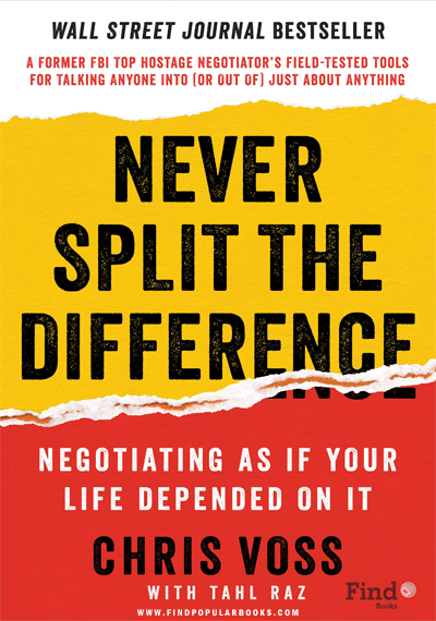 Download Never Split The Difference: Negotiating As If Your Life Depended On It PDF or Ebook ePub For Free with Find Popular Books 