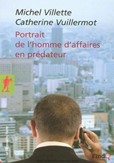Download Portrait De L’homme D’affaires En Prédateur PDF or Ebook ePub For Free with Find Popular Books 