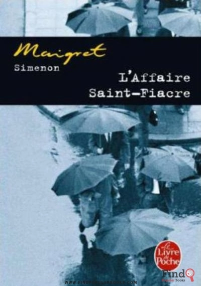 Download L'affaire Saint Fiacre PDF or Ebook ePub For Free with Find Popular Books 