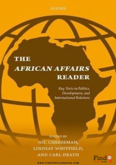 Download The African Affairs Reader. Key Texts In Politics, Development, And International Relations PDF or Ebook ePub For Free with Find Popular Books 