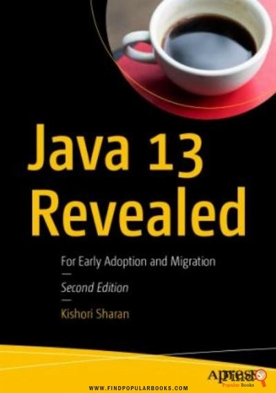 Download Java 13 Revealed   For Early Adoption And Migration. PDF or Ebook ePub For Free with Find Popular Books 