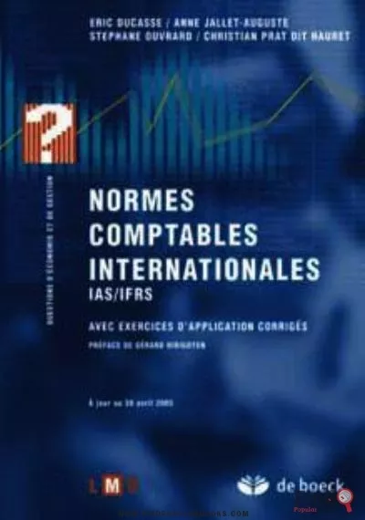 Download  Normes Comptables Internationales IAS / IFRS – Avec Exercices D’application Corrigés PDF or Ebook ePub For Free with Find Popular Books 