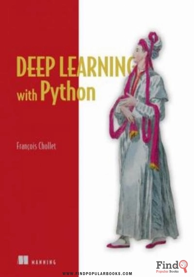 Download Deep Learning With Python PDF or Ebook ePub For Free with Find Popular Books 