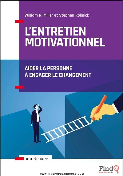 Download  L’entretien Motivationnel: Aider La Personne à Engager Le Changement  PDF or Ebook ePub For Free with Find Popular Books 