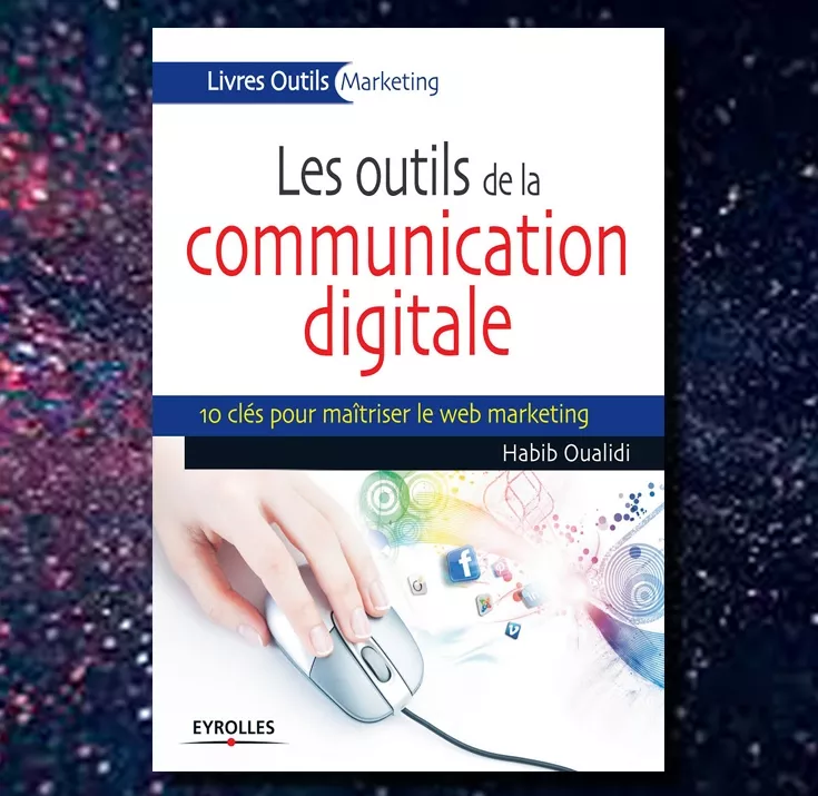 Download Les Outils De La Communication Digitale PDF or Ebook ePub For Free with Find Popular Books 