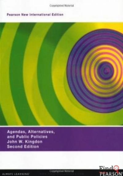 Download Agendas, Alternatives, And Public Policies, Update Edition, With An Epilogue On Health Care' PDF or Ebook ePub For Free with Find Popular Books 