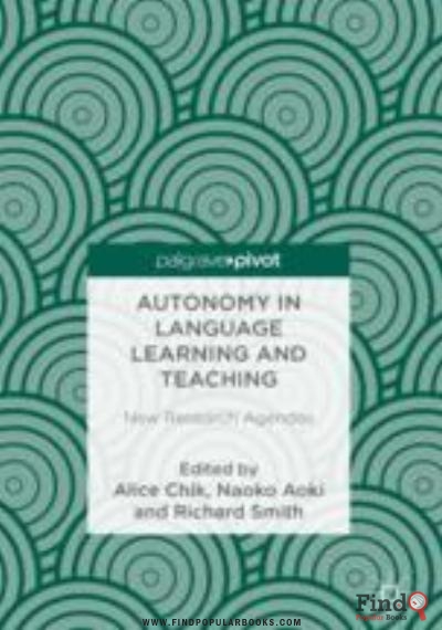 Download Autonomy In Language Learning And Teaching: New Research Agendas PDF or Ebook ePub For Free with Find Popular Books 