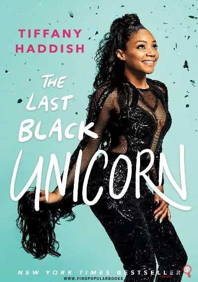 Download The Last Black Unicorn By Tiffany Haddish PDF or Ebook ePub For Free with Find Popular Books 