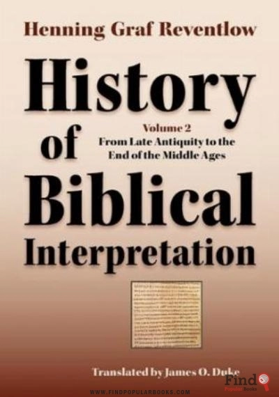 Download History Of Biblical Interpretation, Vol. 2: From Late Antiquity To The End Of The Middle Ages PDF or Ebook ePub For Free with Find Popular Books 