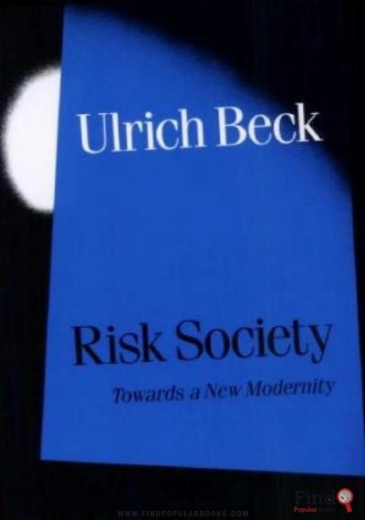 Download Risk Society: Towards A New Modernity PDF or Ebook ePub For Free with Find Popular Books 