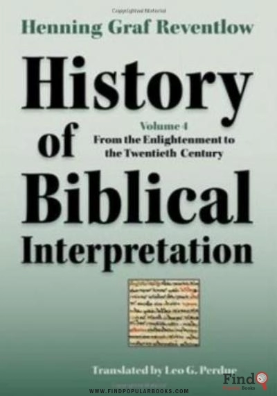 Download History Of Biblical Interpretation, Vol. 4: From The Enlightenment To The Twentieth Century PDF or Ebook ePub For Free with Find Popular Books 