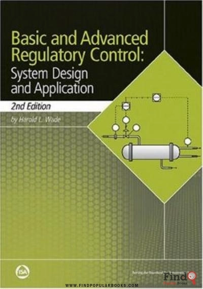 Download Basic And Advanced Regulatory Control: System Design And Application PDF or Ebook ePub For Free with Find Popular Books 