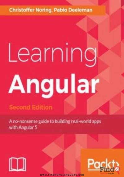 Download Learning Angular - Second Edition PDF or Ebook ePub For Free with Find Popular Books 