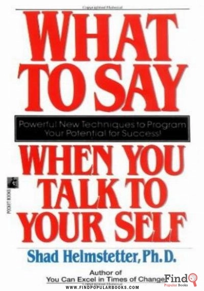 Download What To Say When You Talk To Yourself PDF or Ebook ePub For Free with Find Popular Books 