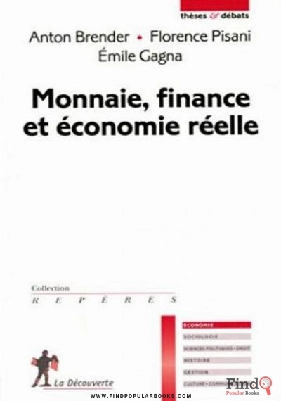 Download Monnaie, Finance Et économie Réelle PDF or Ebook ePub For Free with Find Popular Books 