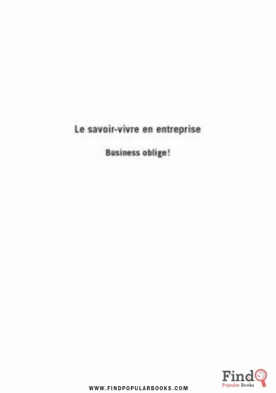 Download Le Savoir Vivre En Entreprise : Business Oblige ! PDF or Ebook ePub For Free with Find Popular Books 