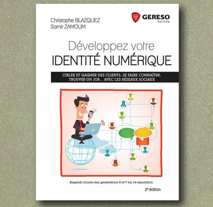 Download Développez Votre Identité Numérique : Cibler Et Gagner Des Clients, Se Faire Connaître, Trouver Un Job... Avec Les Réseaux Sociaux  PDF or Ebook ePub For Free with Find Popular Books 