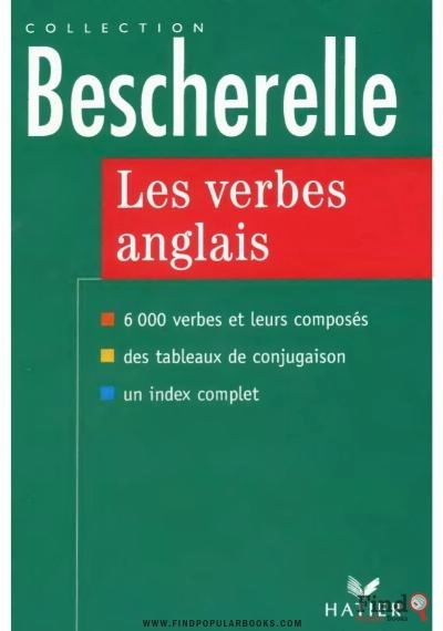 Download Bescherelle Les Verbes Anglais PDF or Ebook ePub For Free with Find Popular Books 