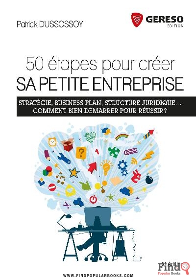 Download 50 étapes Pour Créer Sa Petite Entreprise PDF or Ebook ePub For Free with Find Popular Books 