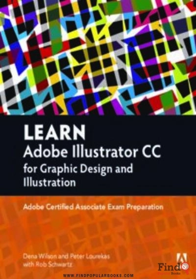 Download Learn Adobe Illustrator CC For Graphic Design And Illustration PDF or Ebook ePub For Free with Find Popular Books 