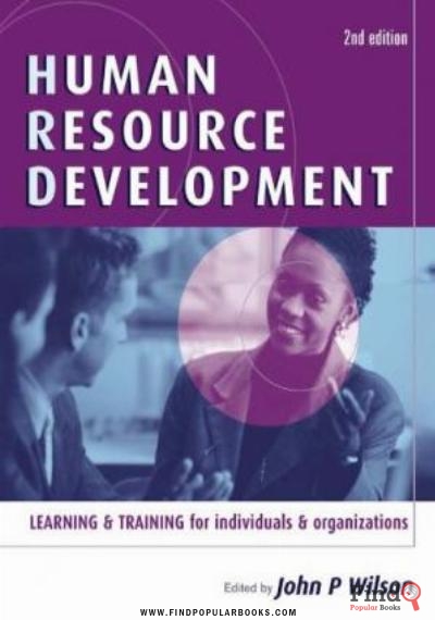 Download Human Resource Development: Learning And Training For Individuals And Organizations PDF or Ebook ePub For Free with Find Popular Books 